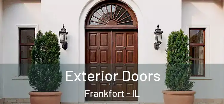  Exterior Doors Frankfort - IL